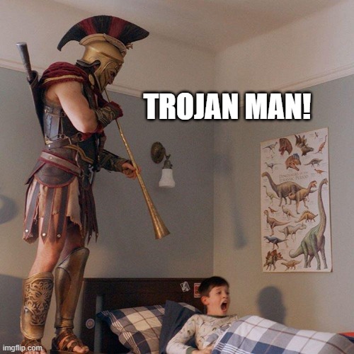 Horn |  TROJAN MAN! | image tagged in horn,funny meme,commercial | made w/ Imgflip meme maker