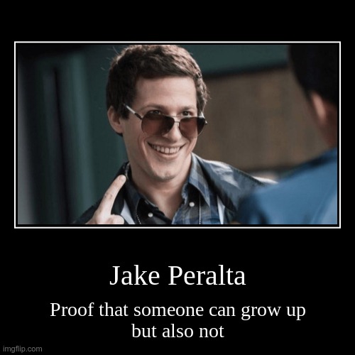 Jake Peralta: Die Hard Fan #1 | image tagged in funny,demotivationals,jake peralta,brooklyn nine nine,brooklyn 99,b99 | made w/ Imgflip demotivational maker