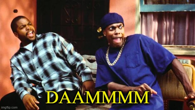Ice Cube Damn | DAAMMMM | image tagged in ice cube damn | made w/ Imgflip meme maker