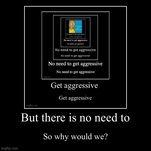 image tagged in funny,demotivationals | made w/ Imgflip demotivational maker