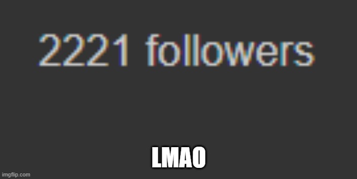 LMAO | made w/ Imgflip meme maker