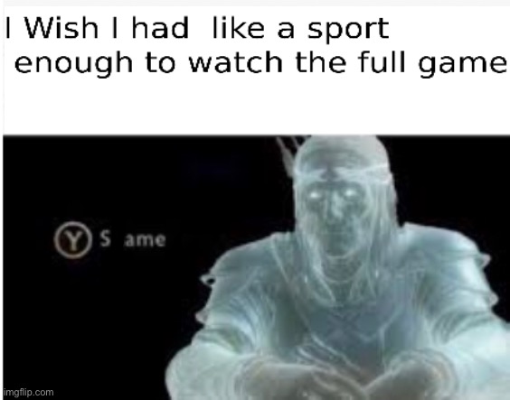 I love sports it’s just my attention span | image tagged in attention | made w/ Imgflip meme maker