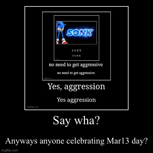 image tagged in funny,demotivationals | made w/ Imgflip demotivational maker