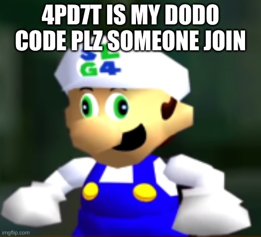 for animal crossing | 4PD7T IS MY DODO CODE PLZ SOMEONE JOIN | image tagged in derp slg4 | made w/ Imgflip meme maker