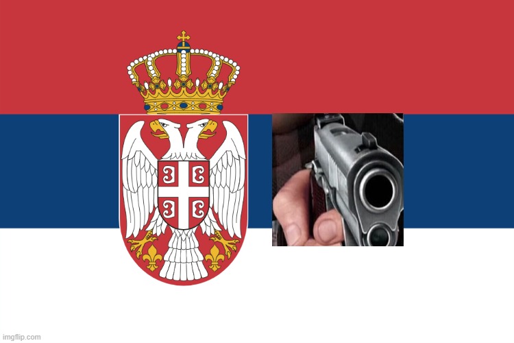 image tagged in serbian flag | made w/ Imgflip meme maker