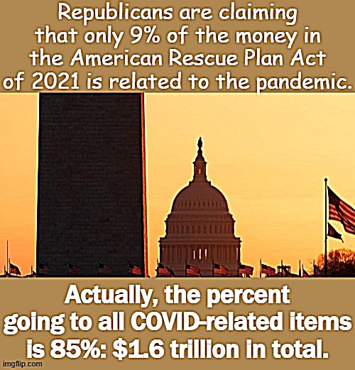 Debunking Republicans' lame talking point to justify their "no" votes on the largest, most important relief bill in modern times | image tagged in republicans,gop,conservative logic,conservative hypocrisy,covid-19,covid | made w/ Imgflip meme maker