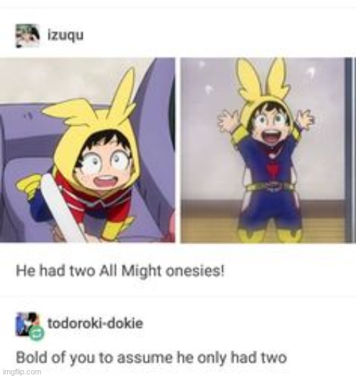 i bet he has ove 1,000 | image tagged in mha | made w/ Imgflip meme maker