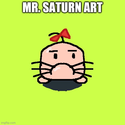 Mr. Saturn art | MR. SATURN ART | image tagged in earthbound,art,mother 3 | made w/ Imgflip meme maker