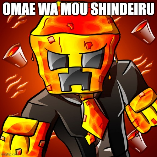 Preston Will Kill You | OMAE WA MOU SHINDEIRU | image tagged in youtube | made w/ Imgflip meme maker