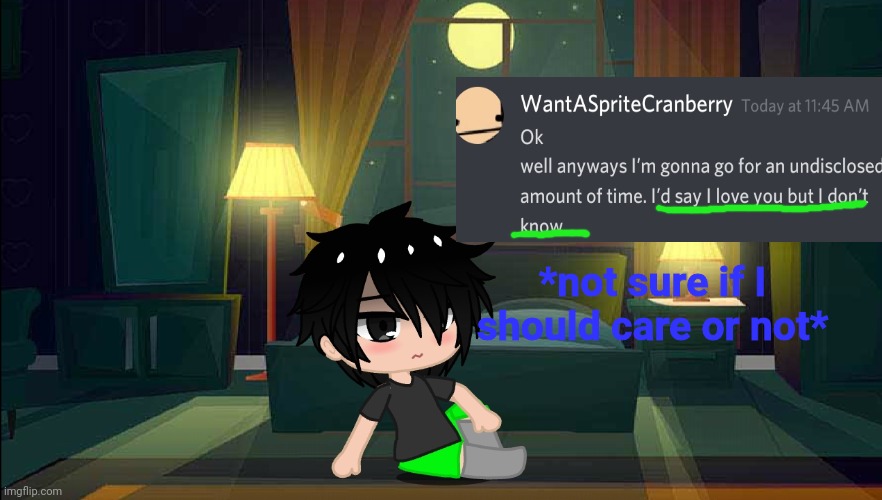 *not sure if I should care or not* | made w/ Imgflip meme maker