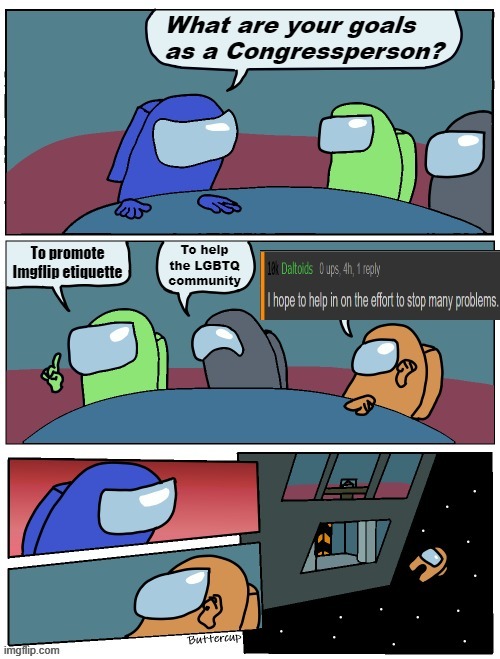 There is no longer a Daltoids among us [key evidence in comments] | image tagged in daltoids among us,imgflip trolls,alt using trolls,internet trolls,alt accounts | made w/ Imgflip meme maker