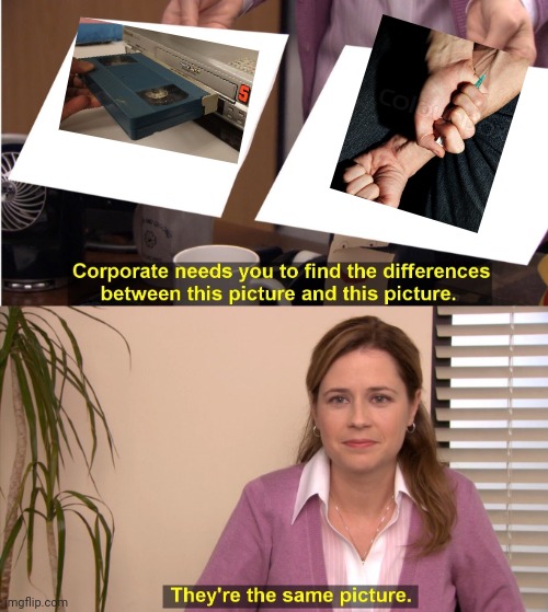 -Oscar. | image tagged in memes,they're the same picture,scary,heroin,vhs,important videos | made w/ Imgflip meme maker