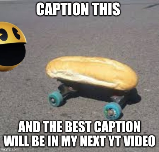 Caption this, and post a link or meme of your caption in the comments | CAPTION THIS; AND THE BEST CAPTION WILL BE IN MY NEXT YT VIDEO | image tagged in no context | made w/ Imgflip meme maker