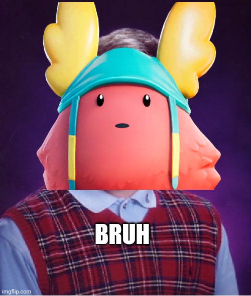 BRUH | made w/ Imgflip meme maker