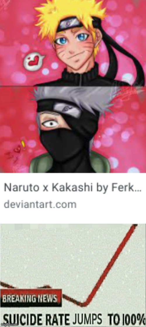 THIS. IS. DAMN. CURSED | image tagged in suicide rate jumps to 100,naruto x kakashi | made w/ Imgflip meme maker