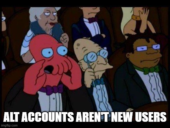 boooo | ALT ACCOUNTS AREN'T NEW USERS | image tagged in boooo | made w/ Imgflip meme maker