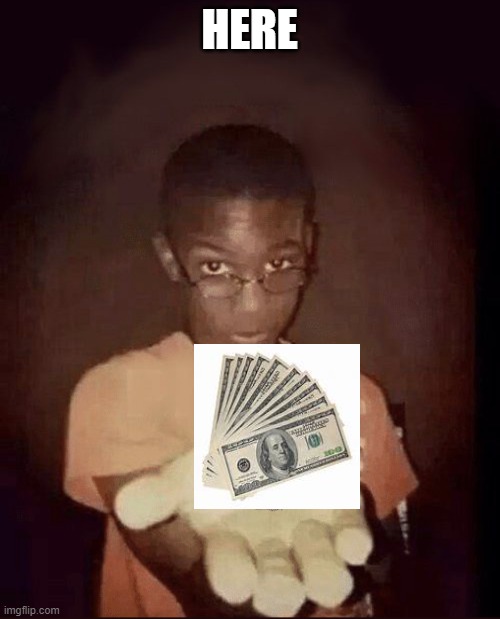 Here Take This L | HERE | image tagged in here take this l | made w/ Imgflip meme maker