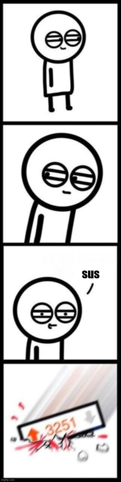 hmm yes true story | sus | image tagged in 3251 upvotes,among us,sus | made w/ Imgflip meme maker