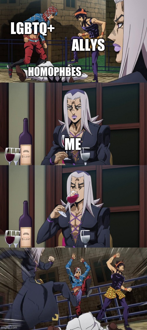 yes | LGBTQ+; ALLYS; HOMOPHBES; ME | image tagged in abbacchio joins in the fun | made w/ Imgflip meme maker