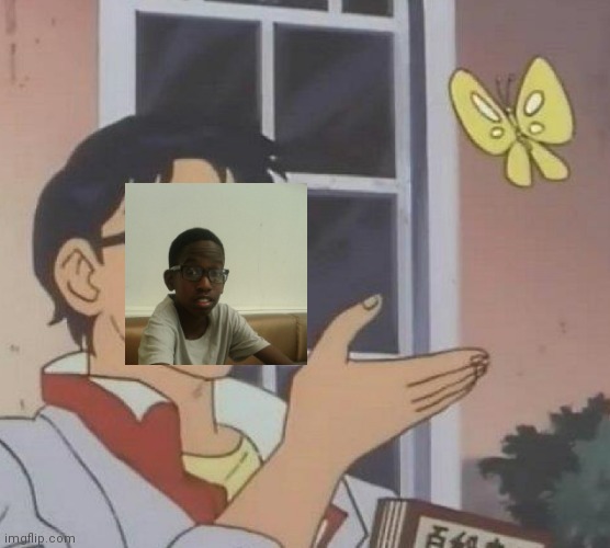 Is This A Pigeon | image tagged in memes,is this a pigeon | made w/ Imgflip meme maker