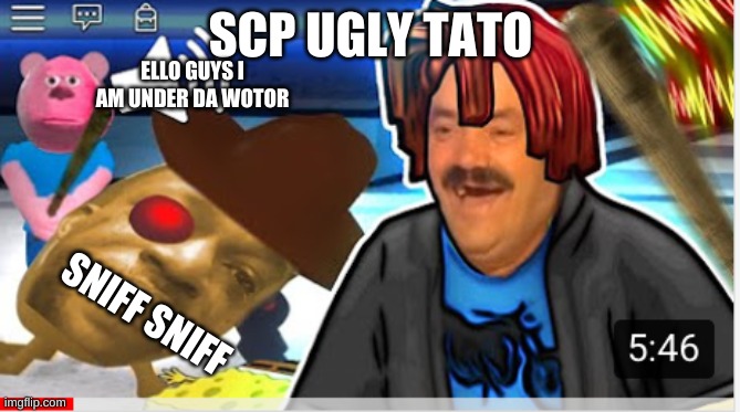 Roblox Piggy be like | SCP UGLY TATO; ELLO GUYS I AM UNDER DA WOTOR; SNIFF SNIFF | image tagged in roblox piggy meme | made w/ Imgflip meme maker