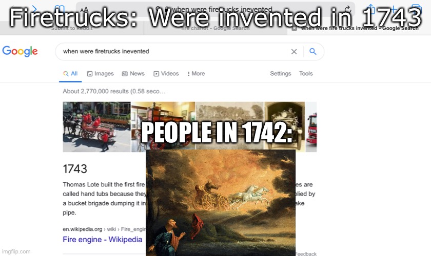FIJndlosikjasdijk |  Firetrucks: Were invented in 1743; PEOPLE IN 1742: | image tagged in goodfellas laugh | made w/ Imgflip meme maker