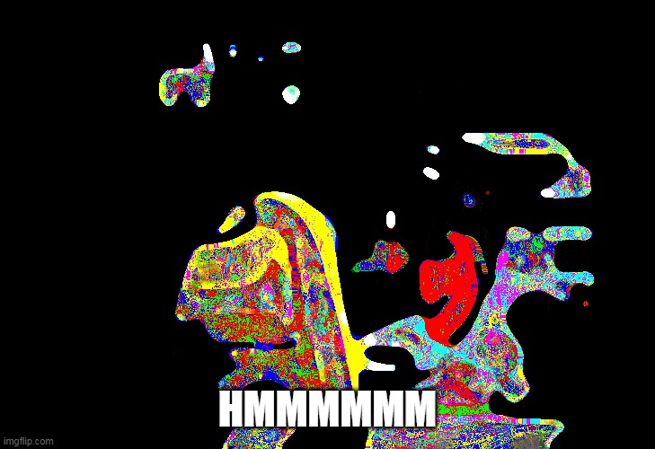 HMMMMMM | made w/ Imgflip meme maker