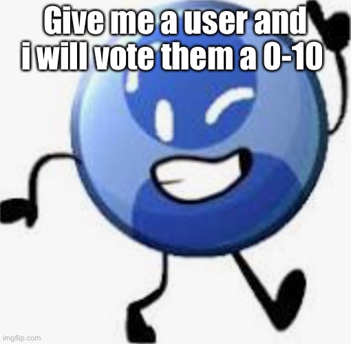 Profile picture bfb | Give me a user and i will vote them a 0-10 | image tagged in profile picture bfb | made w/ Imgflip meme maker