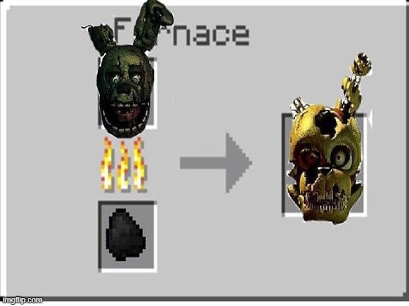 True | image tagged in springtrap | made w/ Imgflip meme maker