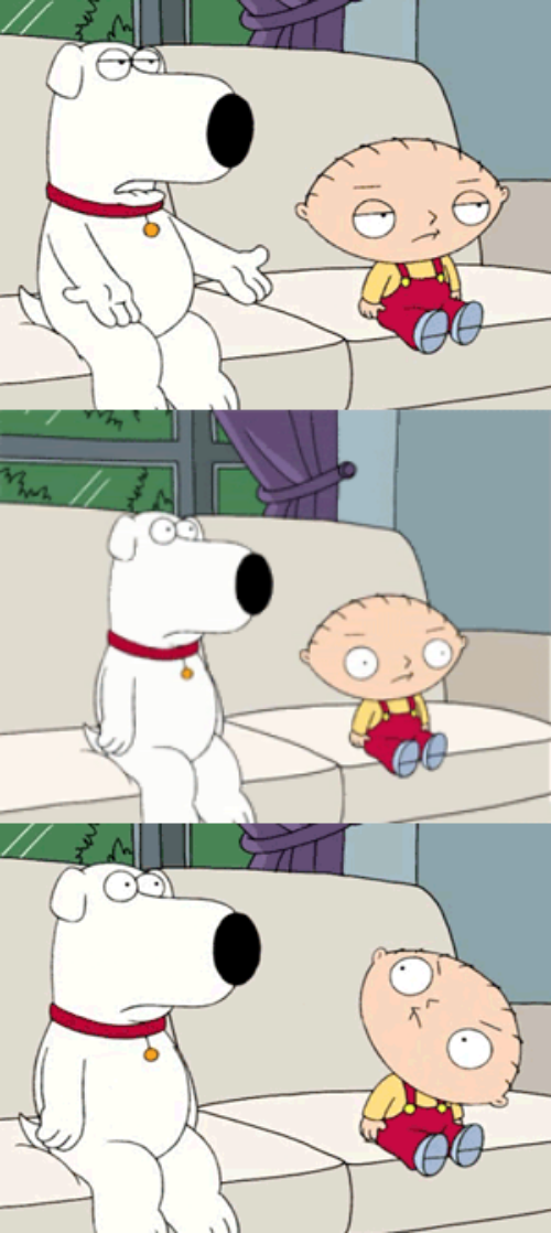 Family Guy Stewie turning his head towards Brian Blank Meme Template