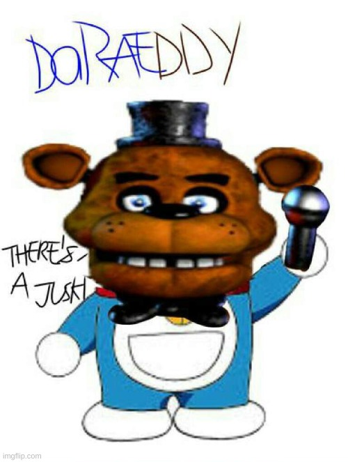 cursed image i found online | image tagged in memes,funny,wtf,cursed image,fnaf,doraemon | made w/ Imgflip meme maker