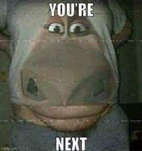 LOL | image tagged in you're next | made w/ Imgflip meme maker