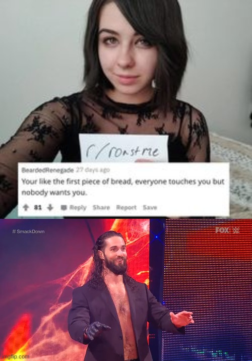 dang(mod note: spits out water laughing) | image tagged in seth rollins face 2020,roasted | made w/ Imgflip meme maker