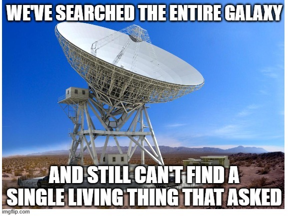 link in da comments | image tagged in still can't find a single living thing that asked | made w/ Imgflip meme maker