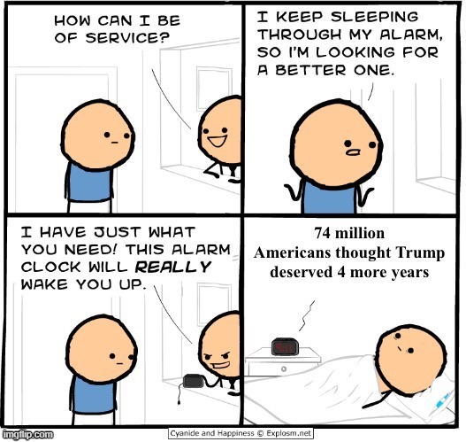 alarm clock | image tagged in alarm clock,comics/cartoons,comics,cartoons,cyanide and happiness,election 2020 | made w/ Imgflip meme maker