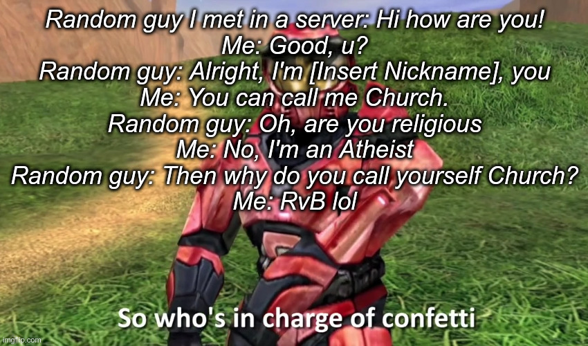 My nickname is too ironic Imgflip