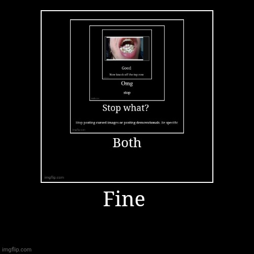 image tagged in funny,demotivationals | made w/ Imgflip demotivational maker