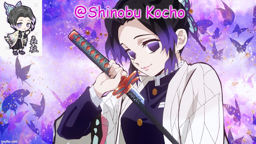 idk i got an announcment temp | @Shinobu Kocho | made w/ Imgflip meme maker