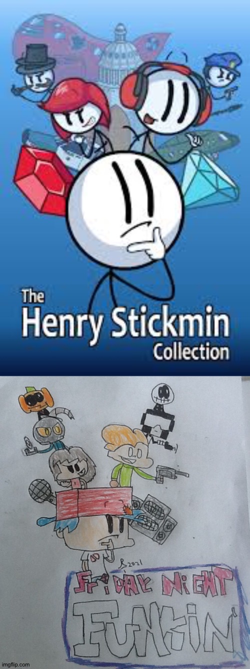 Yes | image tagged in the henry stickmin collection poster,friday night funkin,henry stickmin,drawings,drawing,memes | made w/ Imgflip meme maker