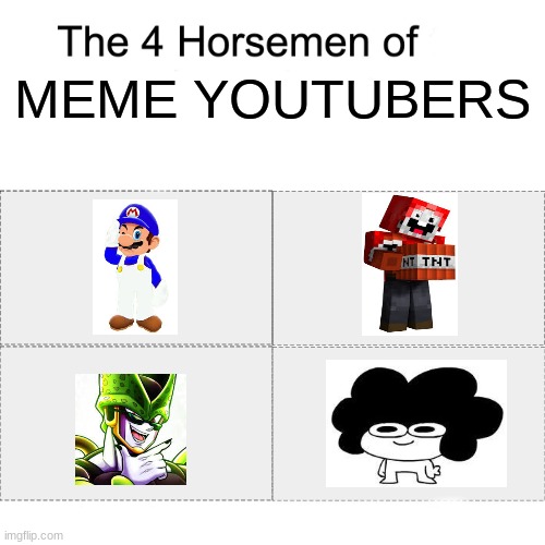 Youtube: the last Meme Benders | MEME YOUTUBERS | image tagged in four horsemen | made w/ Imgflip meme maker