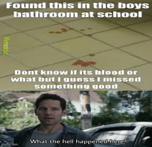 what the hell happened here | image tagged in what the hell happened here,umm,blood,weird | made w/ Imgflip meme maker