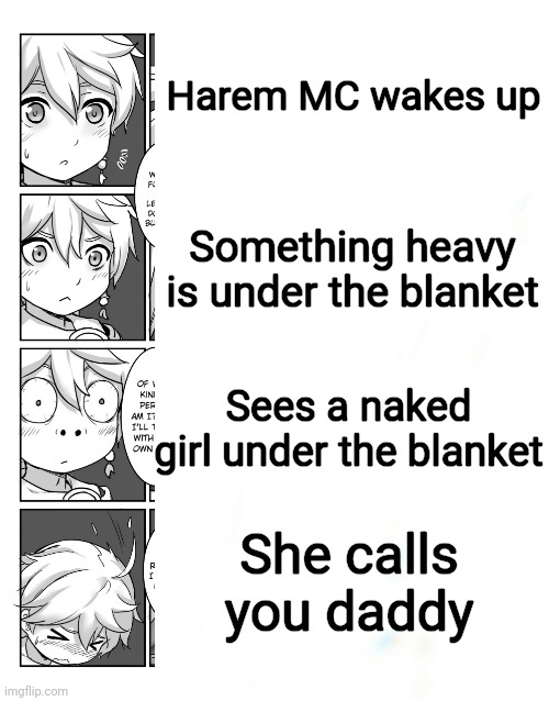 R.I.P Aether | Harem MC wakes up; Something heavy is under the blanket; Sees a naked girl under the blanket; She calls you daddy | image tagged in genshin impact,daddy,anime | made w/ Imgflip meme maker