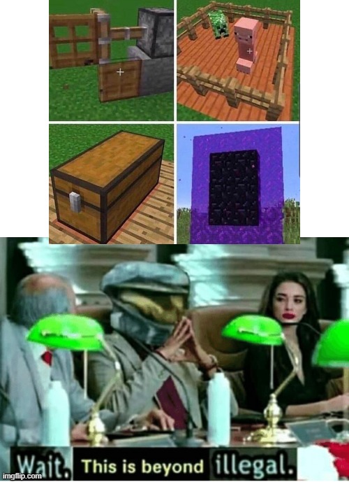 creative title | image tagged in wait that's illegal,memes,minecraft,ilegal minecraft,blah blah blah | made w/ Imgflip meme maker