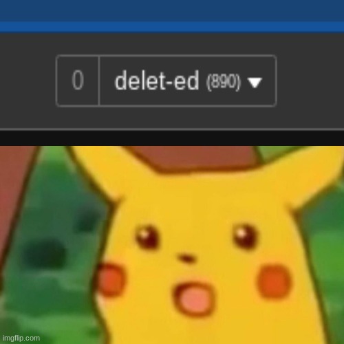 were almost there bois | image tagged in memes,surprised pikachu | made w/ Imgflip meme maker