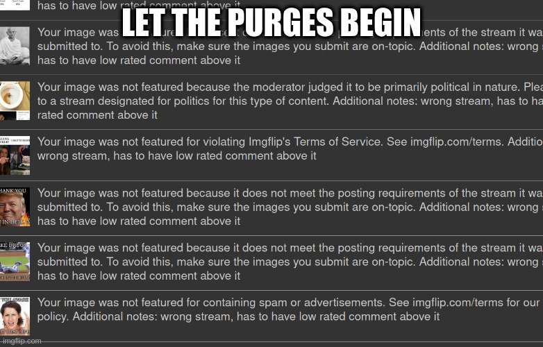 Necessary censorship? | LET THE PURGES BEGIN | image tagged in tags,are,for,losers | made w/ Imgflip meme maker
