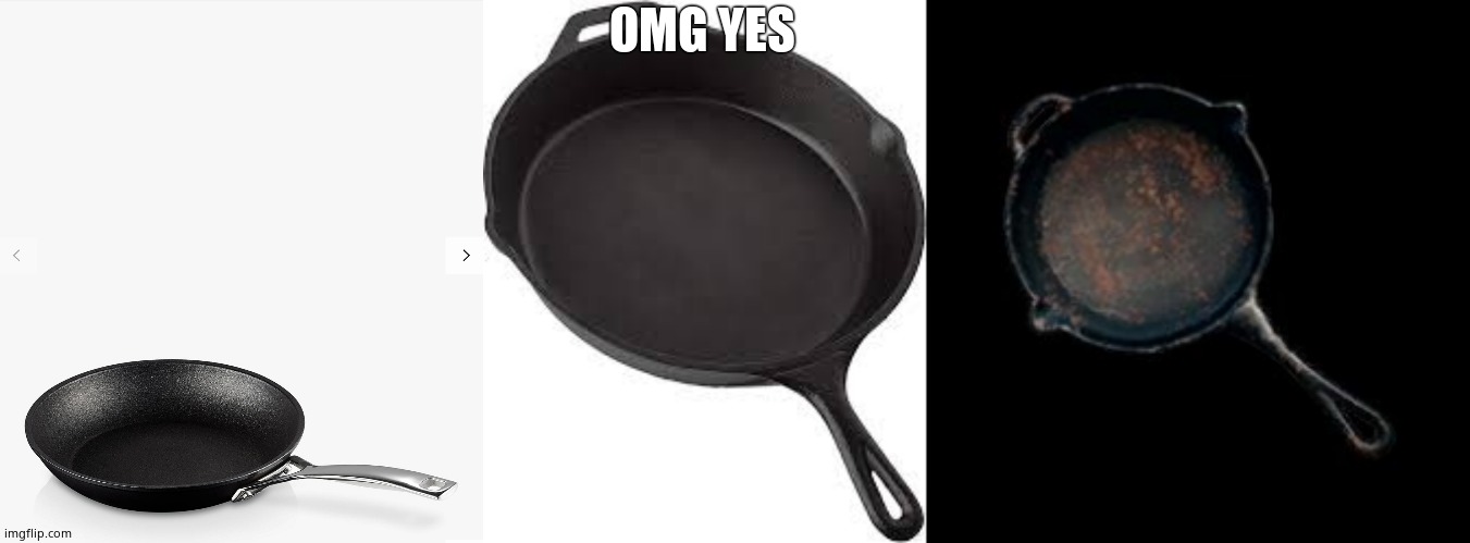 OMG YES | image tagged in frying pan,pansexuals will understand,playerunknown battleground frying pan | made w/ Imgflip meme maker