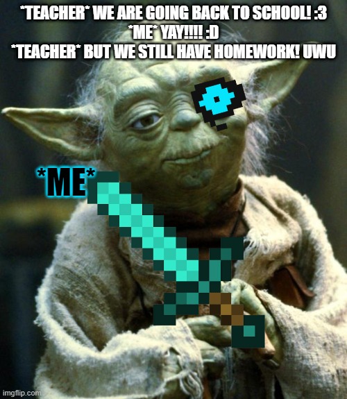 yoda homework meme