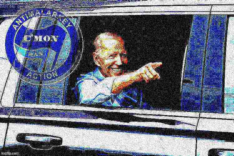 Joe Biden antimalarkey action deep-fried 3 Blank Meme Template