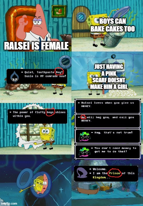 for the last time.... RALSEI IS NOT FEMALE | BOYS CAN BAKE CAKES TOO; RALSEI IS FEMALE; JUST HAVING A PINK SCARF DOESNT MAKE HIM A GIRL | image tagged in spongebob diapers meme | made w/ Imgflip meme maker