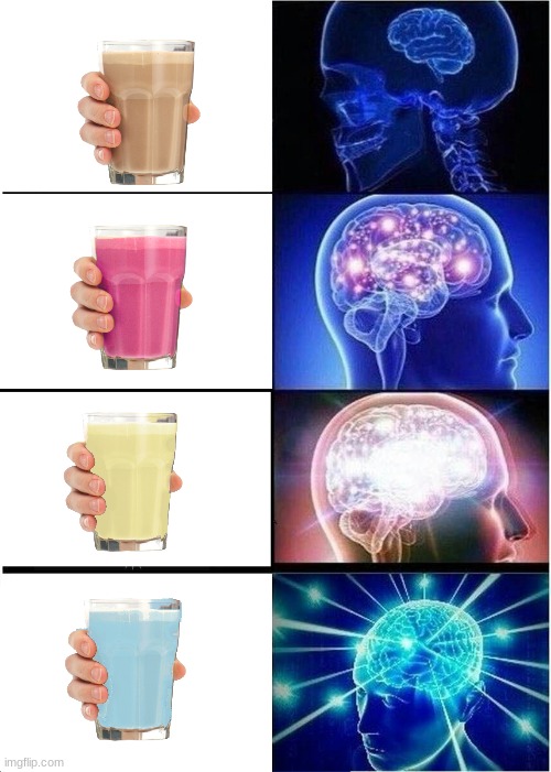 MILKS | image tagged in memes,expanding brain | made w/ Imgflip meme maker